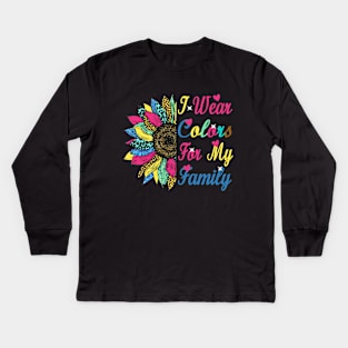 i wear colors for my family Kids Long Sleeve T-Shirt